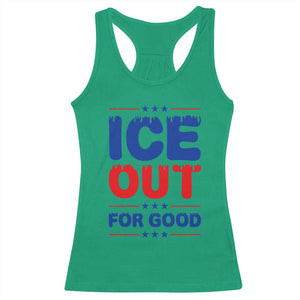 Ice Out For Good Protest Racerback Tank Top Justice Against Ice Political Resistance TS02 Irish Green Print Your Wear