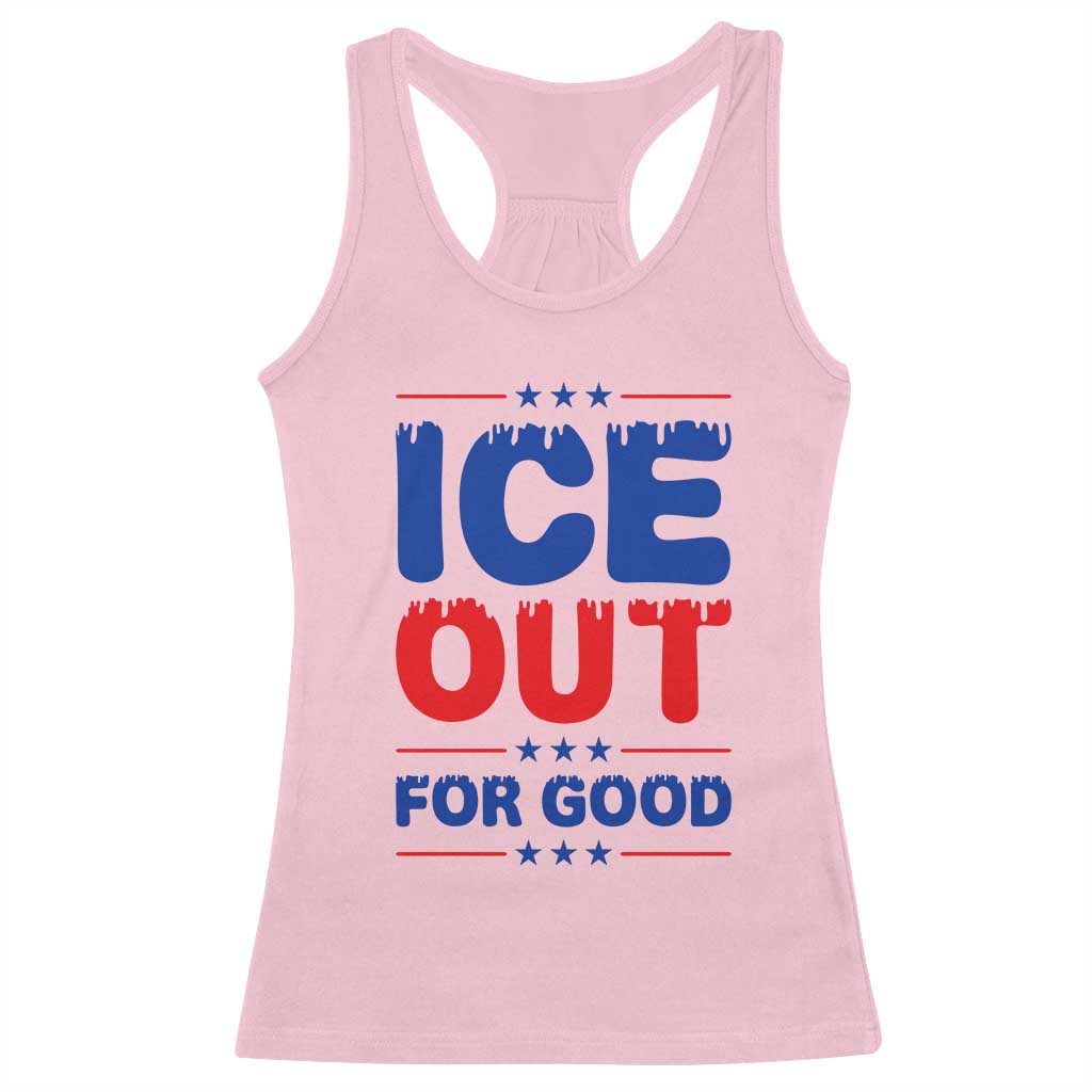Ice Out For Good Protest Racerback Tank Top Justice Against Ice Political Resistance TS02 Light Pink Print Your Wear