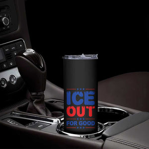 Ice Out For Good Protest Skinny Tumbler Justice Against Ice Political Resistance TS02 Print Your Wear