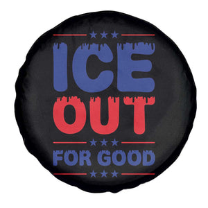 Ice Out For Good Protest Spare Tire Cover Justice Against Ice Political Resistance TS02 Print Your Wear