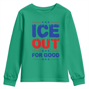 Ice Out For Good Protest Youth Sweatshirt Justice Against Ice Political Resistance TS02 Irish Green Print Your Wear