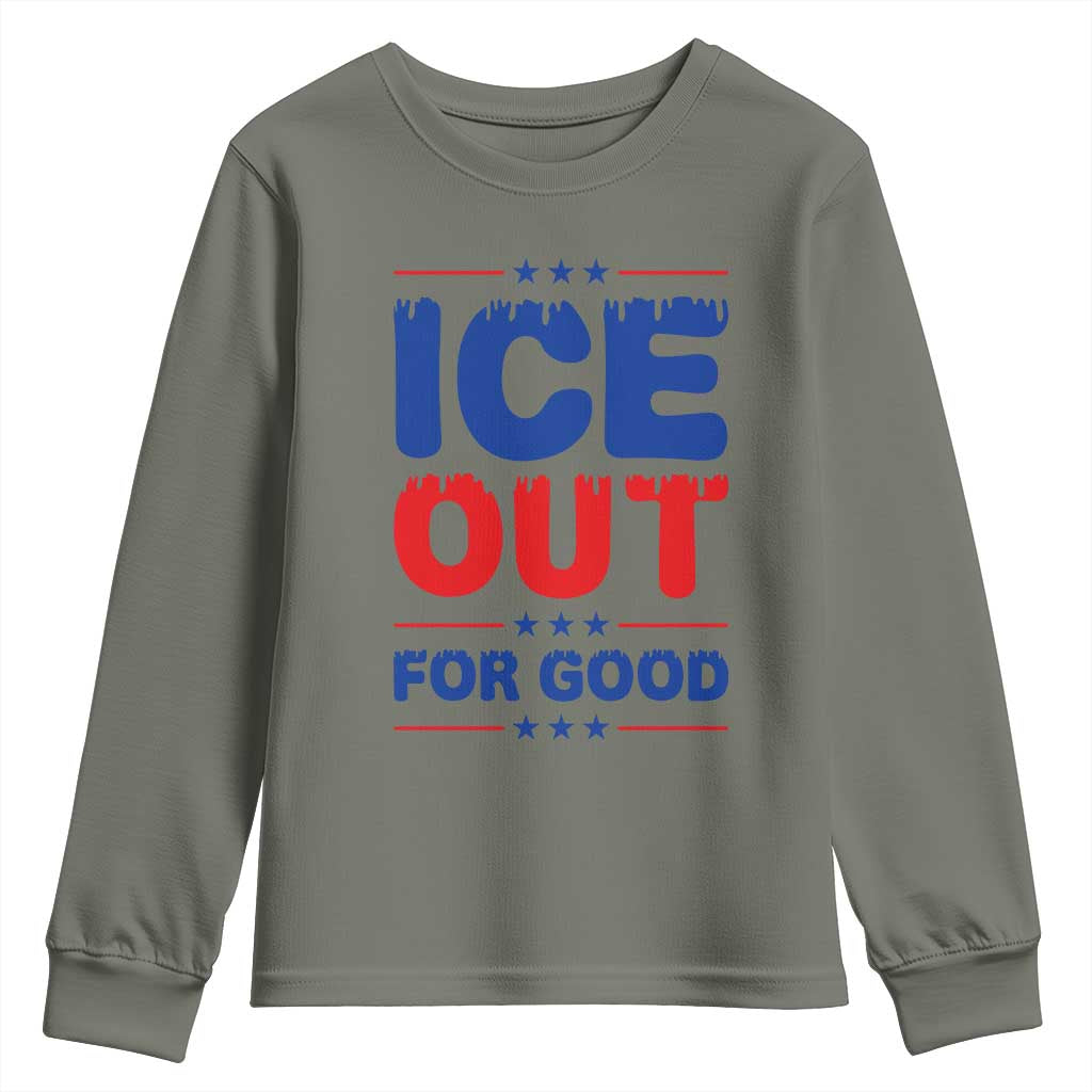 Ice Out For Good Protest Youth Sweatshirt Justice Against Ice Political Resistance TS02 Military Green Print Your Wear