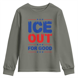 Ice Out For Good Protest Youth Sweatshirt Justice Against Ice Political Resistance TS02 Military Green Print Your Wear