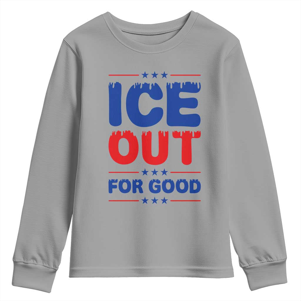 Ice Out For Good Protest Youth Sweatshirt Justice Against Ice Political Resistance TS02 Sport Gray Print Your Wear