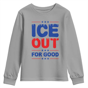 Ice Out For Good Protest Youth Sweatshirt Justice Against Ice Political Resistance TS02 Sport Gray Print Your Wear