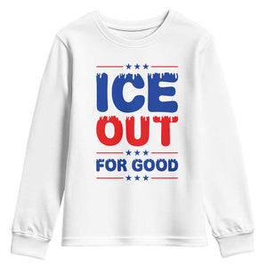 Ice Out For Good Protest Youth Sweatshirt Justice Against Ice Political Resistance TS02 White Print Your Wear