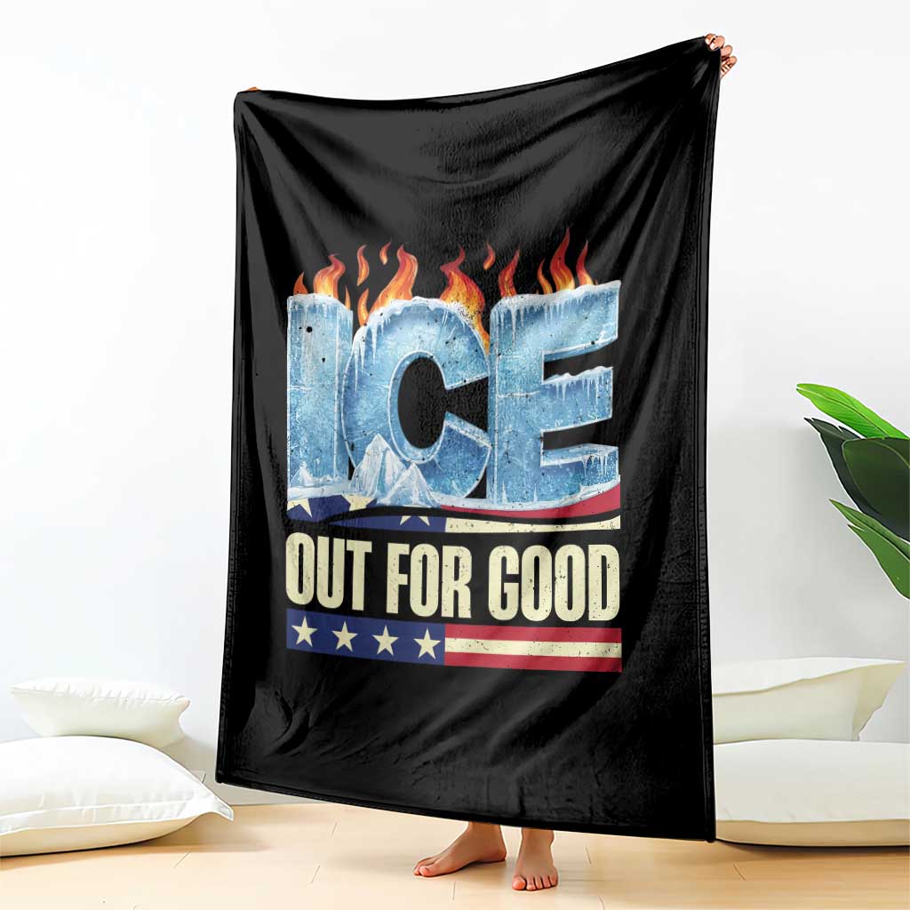 Ice Out For Good Patriotic Protest Throw Blanket Patriotic Burn Ice Justice Political Resistance TS02 Print Your Wear