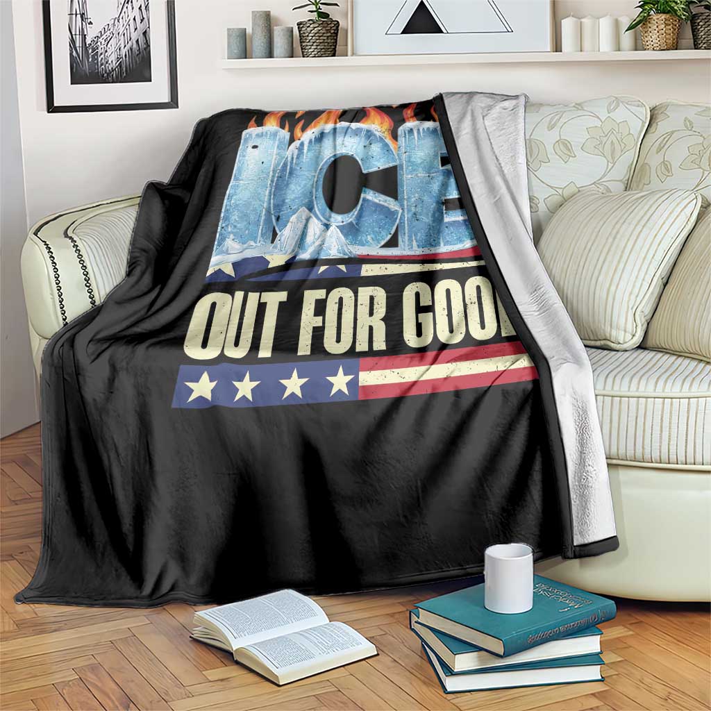 Ice Out For Good Patriotic Protest Throw Blanket Patriotic Burn Ice Justice Political Resistance TS02 Print Your Wear