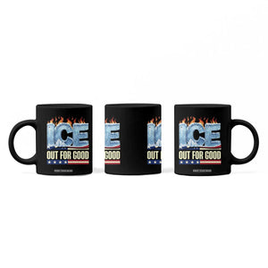 Ice Out For Good Patriotic Protest Coffee Mug Patriotic Burn Ice Justice Political Resistance TS02 Print Your Wear