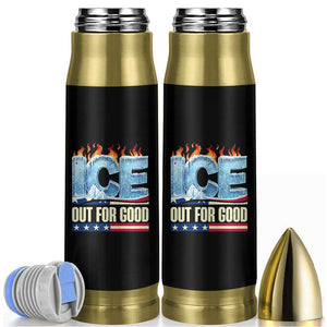 Ice Out For Good Patriotic Protest Bullet Tumbler Patriotic Burn Ice Justice Political Resistance TS02 Black Print Your Wear