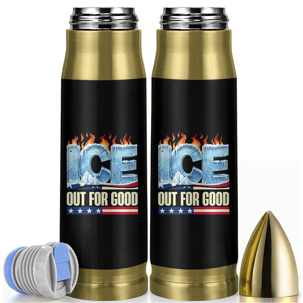 Ice Out For Good Patriotic Protest Bullet Tumbler Patriotic Burn Ice Justice Political Resistance TS02 Black Print Your Wear