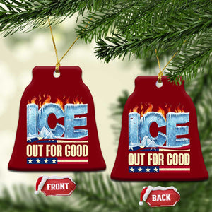 Ice Out For Good Patriotic Protest Ceramic Ornament Patriotic Burn Ice Justice Political Resistance TS02 Print Your Wear