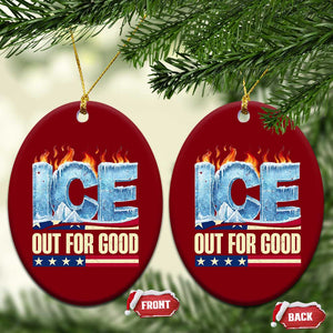 Ice Out For Good Patriotic Protest Ceramic Ornament Patriotic Burn Ice Justice Political Resistance TS02 Print Your Wear