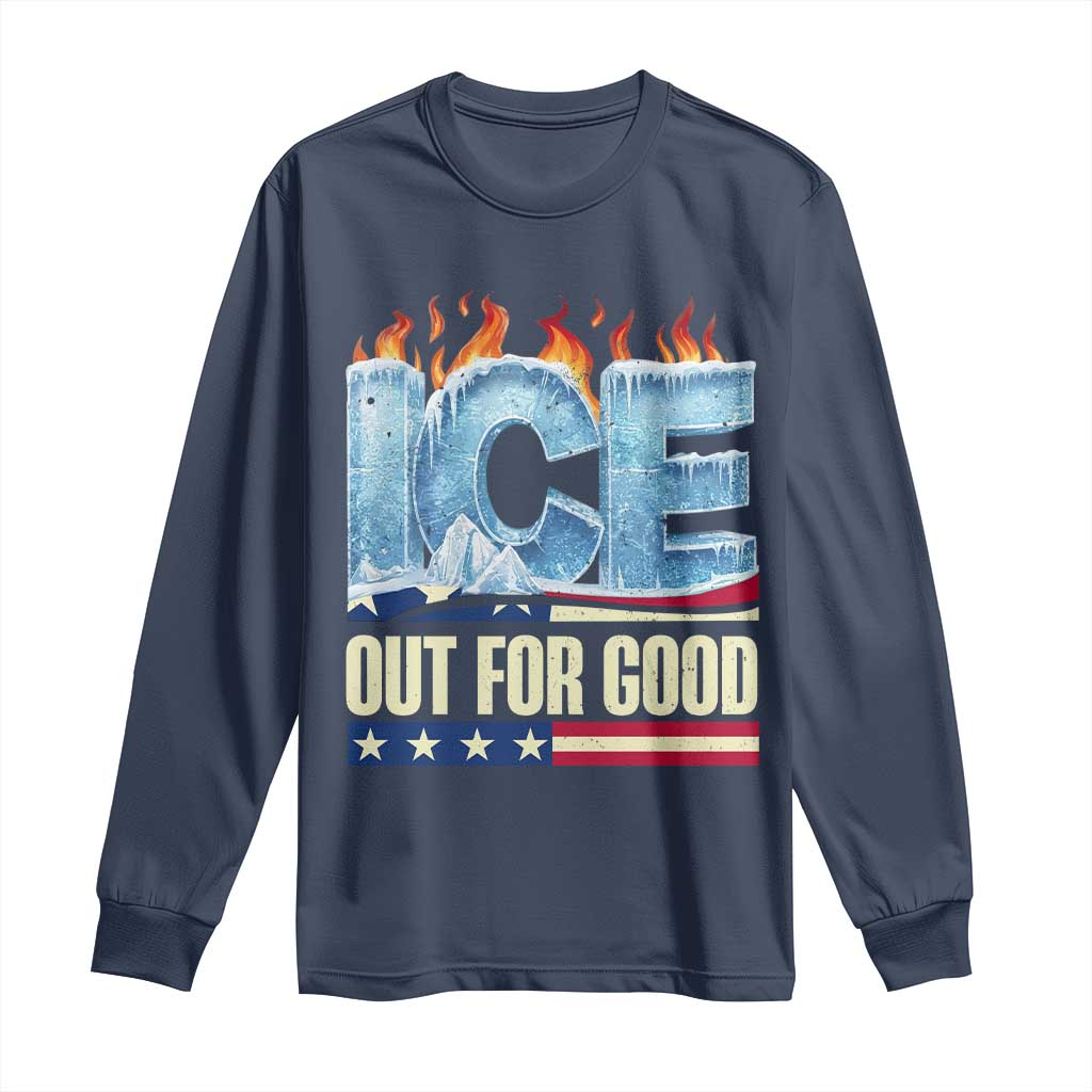 Ice Out For Good Patriotic Protest Long Sleeve Shirt Patriotic Burn Ice Justice Political Resistance TS02 Navy Print Your Wear