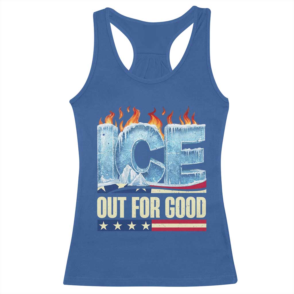 Ice Out For Good Patriotic Protest Racerback Tank Top Patriotic Burn Ice Justice Political Resistance TS02 Royal Blue Print Your Wear