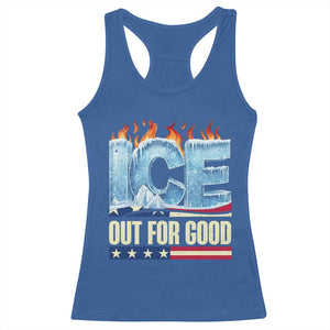 Ice Out For Good Patriotic Protest Racerback Tank Top Patriotic Burn Ice Justice Political Resistance TS02 Royal Blue Print Your Wear