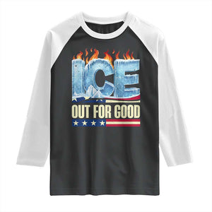 Ice Out For Good Patriotic Protest Raglan Shirt Patriotic Burn Ice Justice Political Resistance TS02 Black White Print Your Wear