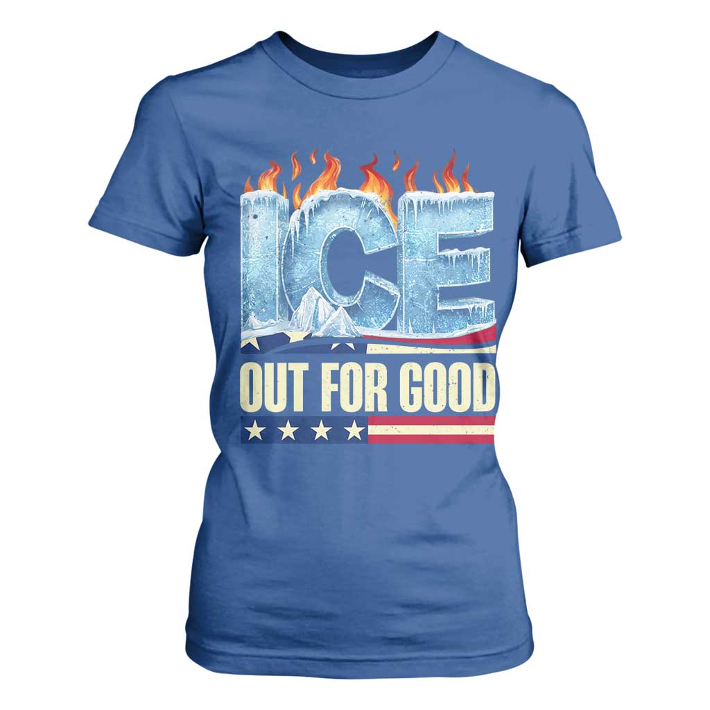 Ice Out For Good Patriotic Protest T Shirt For Women Patriotic Burn Ice Justice Political Resistance TS02 Royal Blue Print Your Wear