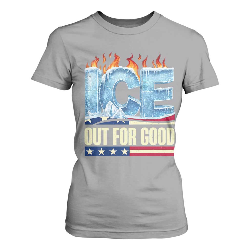 Ice Out For Good Patriotic Protest T Shirt For Women Patriotic Burn Ice Justice Political Resistance TS02 Sport Gray Print Your Wear
