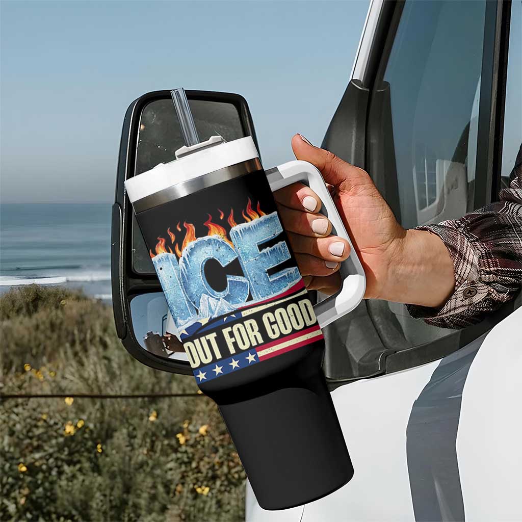 Ice Out For Good Patriotic Protest Tumbler With Handle Patriotic Burn Ice Justice Political Resistance TS02 Print Your Wear