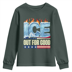 Ice Out For Good Patriotic Protest Youth Sweatshirt Patriotic Burn Ice Justice Political Resistance TS02 Dark Forest Green Print Your Wear