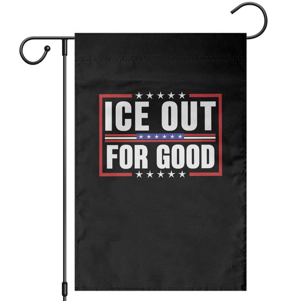 Ice Out For Good Patriotic Protest Garden Flag Justice Resistance Red White and Blue TS02 Black Print Your Wear