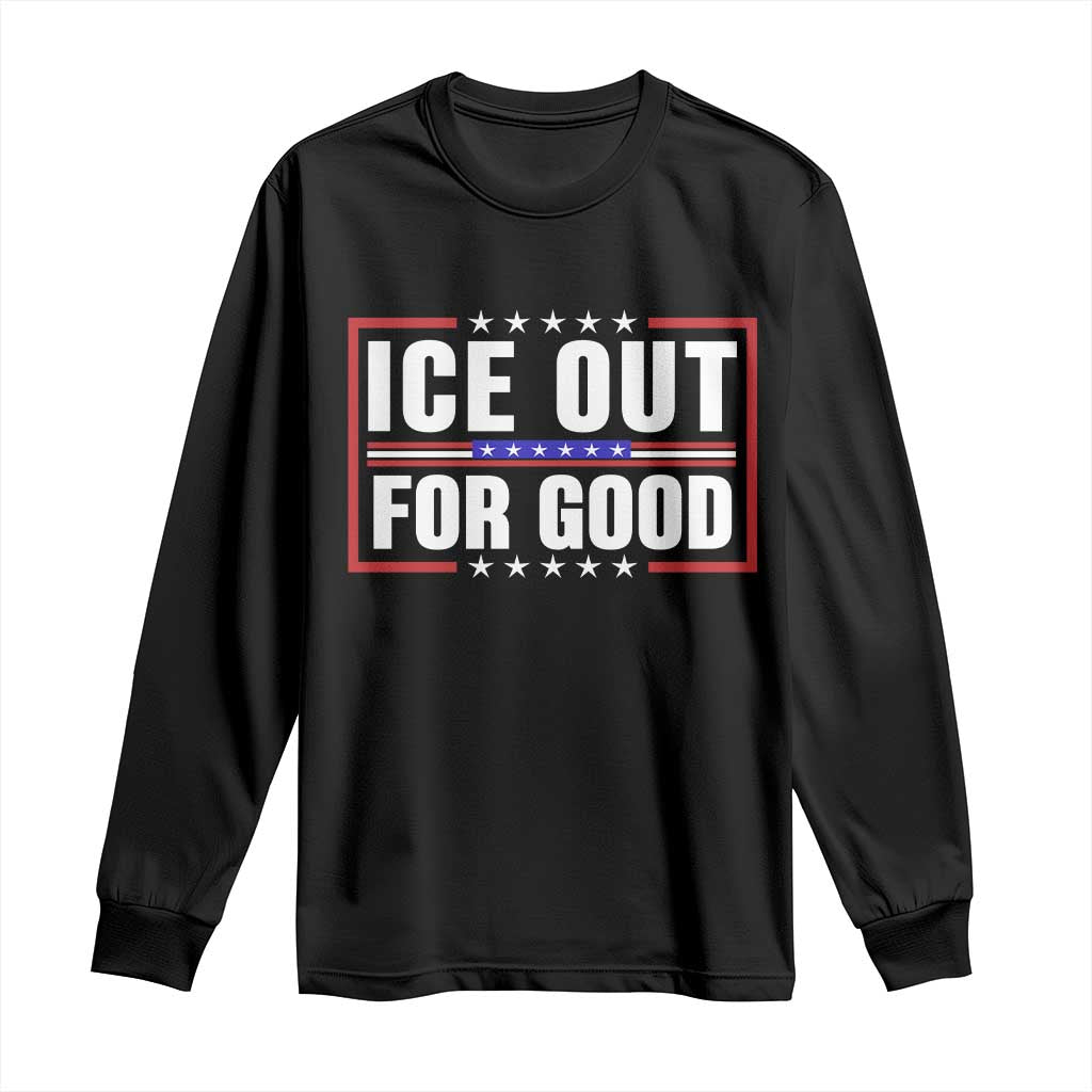 Ice Out For Good Patriotic Protest Long Sleeve Shirt Justice Resistance Red White and Blue TS02 Black Print Your Wear