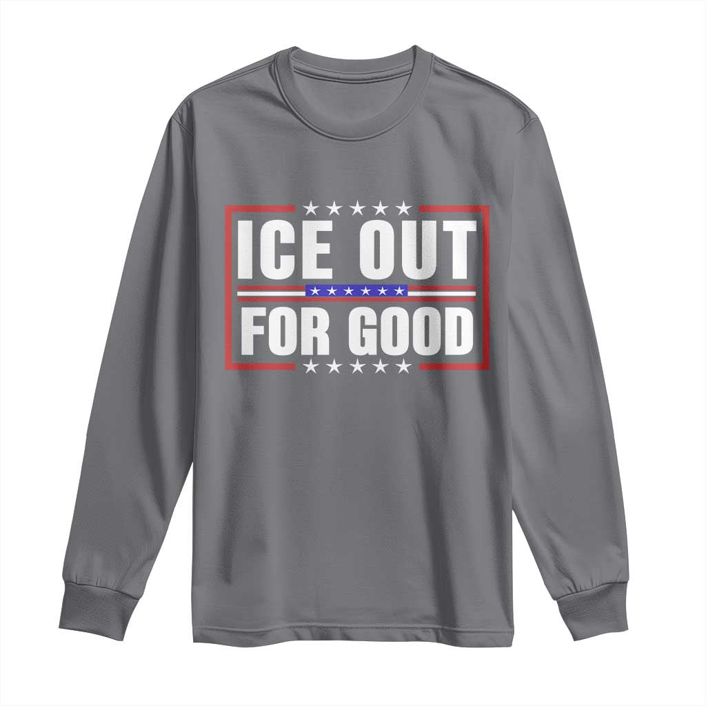 Ice Out For Good Patriotic Protest Long Sleeve Shirt Justice Resistance Red White and Blue TS02 Charcoal Print Your Wear