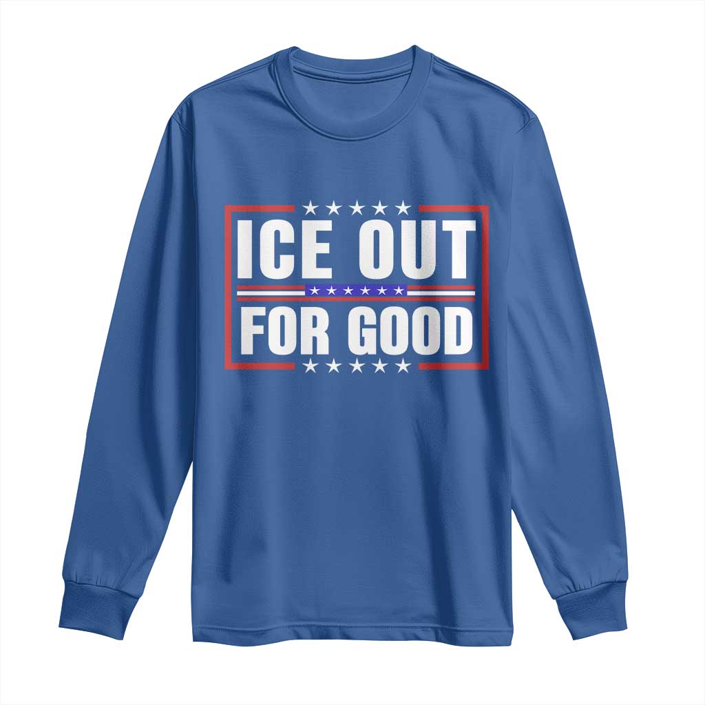Ice Out For Good Patriotic Protest Long Sleeve Shirt Justice Resistance Red White and Blue TS02 Royal Blue Print Your Wear