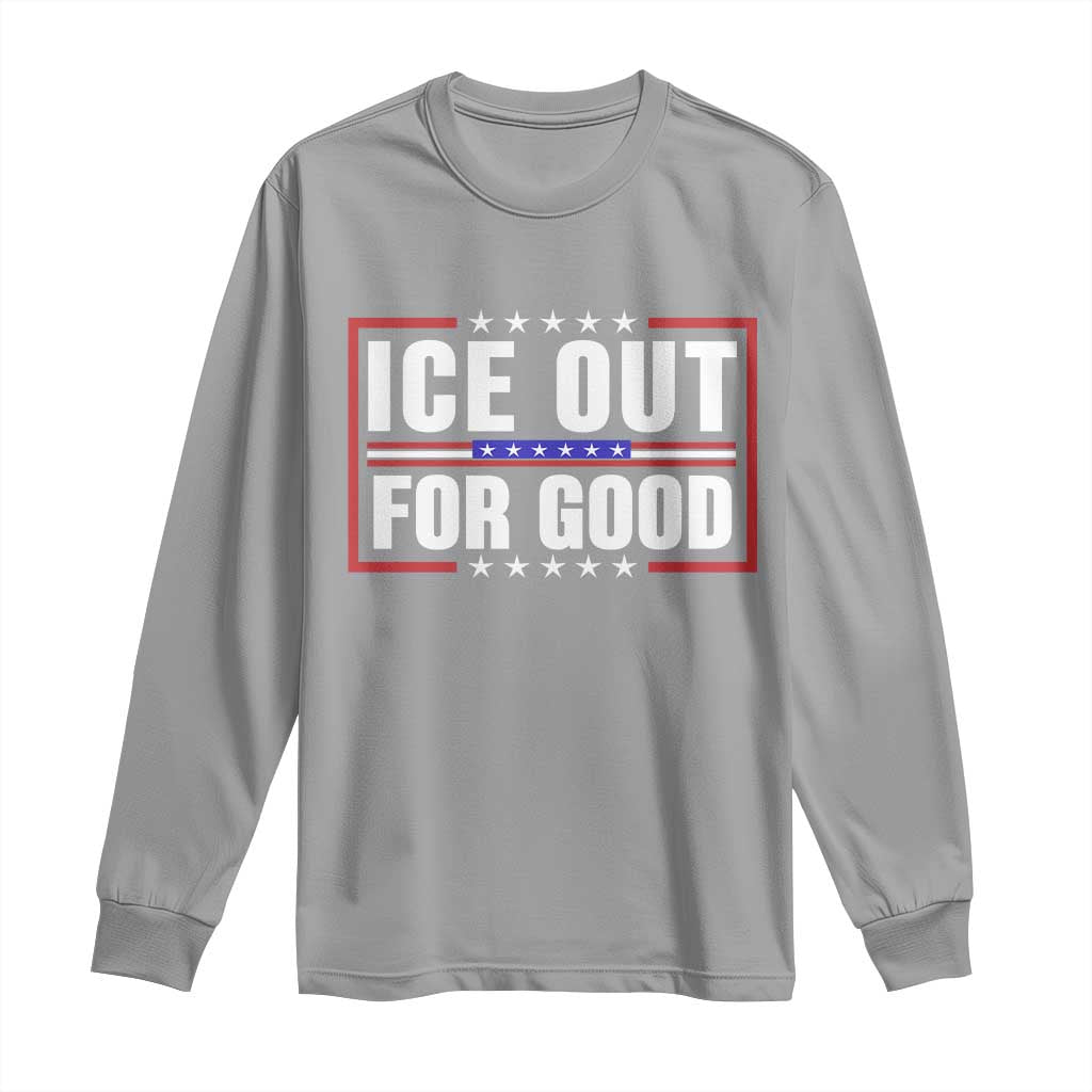 Ice Out For Good Patriotic Protest Long Sleeve Shirt Justice Resistance Red White and Blue TS02 Sport Gray Print Your Wear