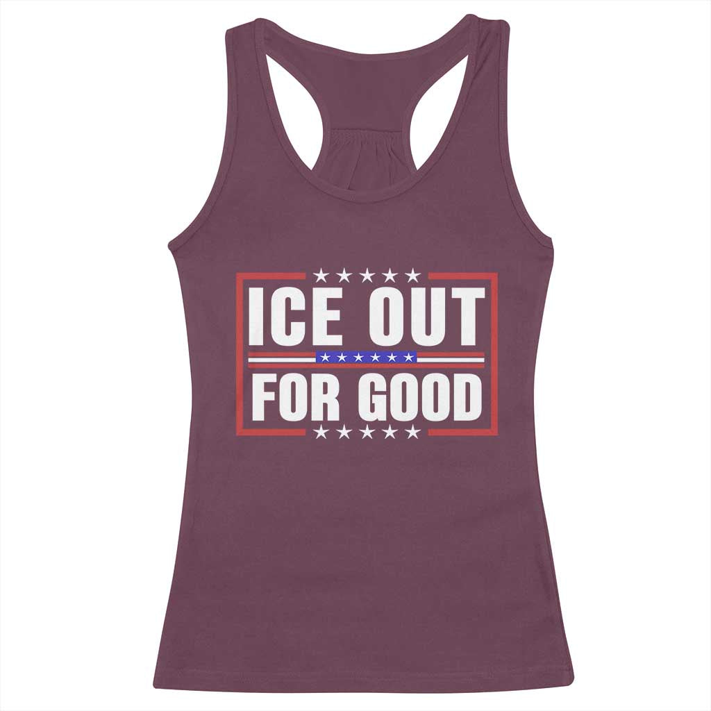 Ice Out For Good Patriotic Protest Racerback Tank Top Justice Resistance Red White and Blue TS02 Maroon Print Your Wear