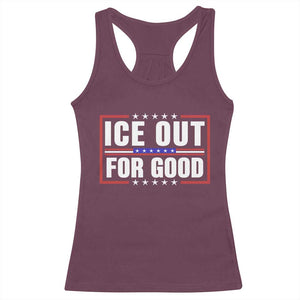 Ice Out For Good Patriotic Protest Racerback Tank Top Justice Resistance Red White and Blue TS02 Maroon Print Your Wear