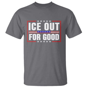 Ice Out For Good Patriotic Protest T Shirt Justice Resistance Red White and Blue TS02 Charcoal Print Your Wear