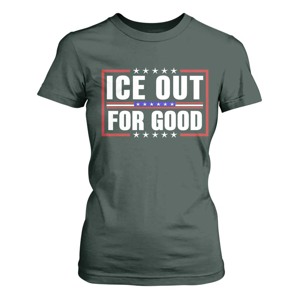 Ice Out For Good Patriotic Protest T Shirt For Women Justice Resistance Red White and Blue TS02 Dark Forest Green Print Your Wear