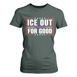 Ice Out For Good Patriotic Protest T Shirt For Women Justice Resistance Red White and Blue TS02 Dark Forest Green Print Your Wear