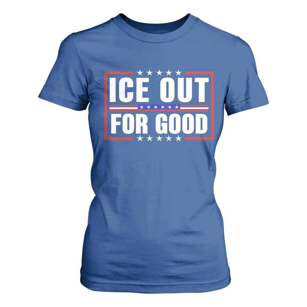 Ice Out For Good Patriotic Protest T Shirt For Women Justice Resistance Red White and Blue TS02 Royal Blue Print Your Wear
