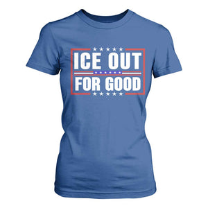 Ice Out For Good Patriotic Protest T Shirt For Women Justice Resistance Red White and Blue TS02 Royal Blue Print Your Wear