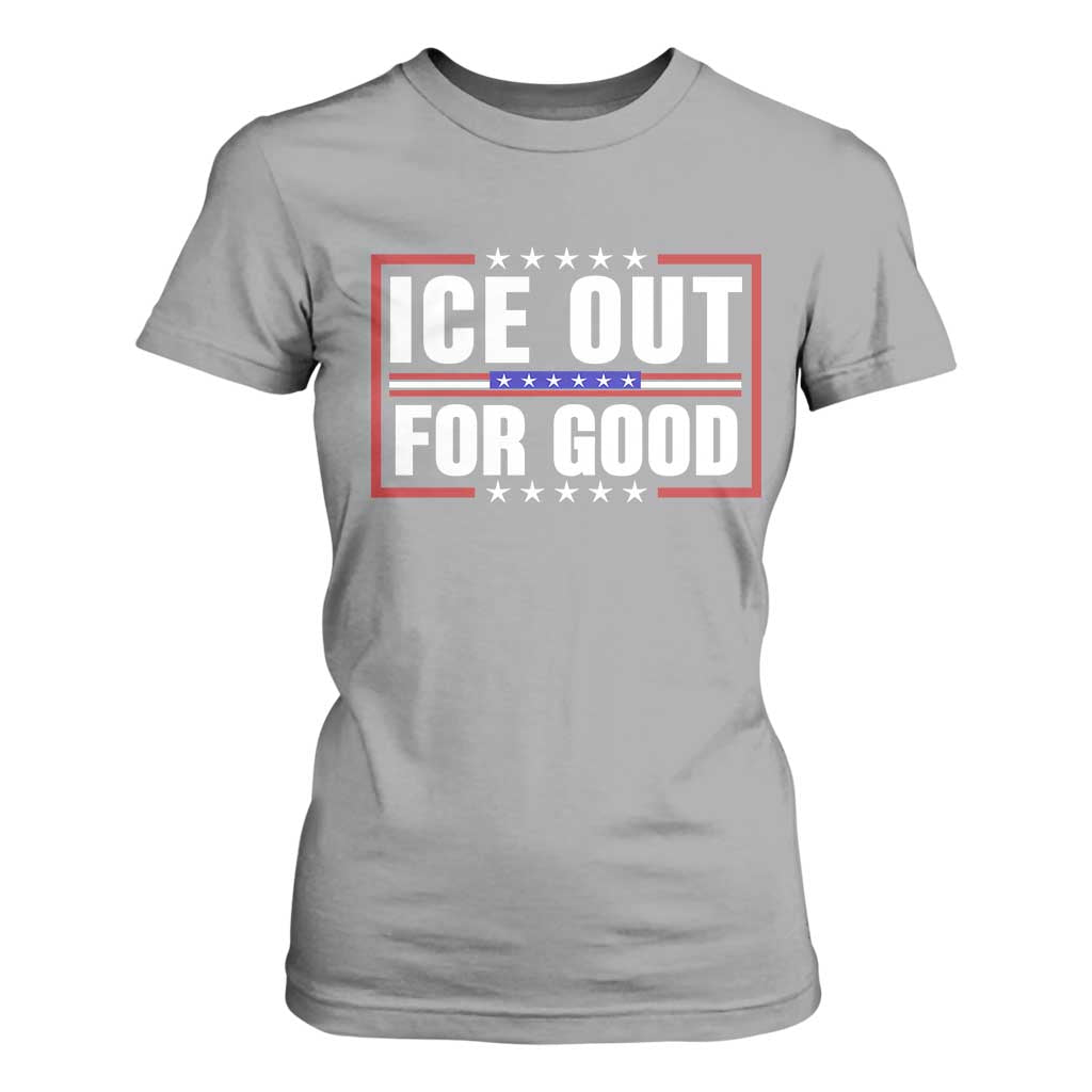 Ice Out For Good Patriotic Protest T Shirt For Women Justice Resistance Red White and Blue TS02 Sport Gray Print Your Wear