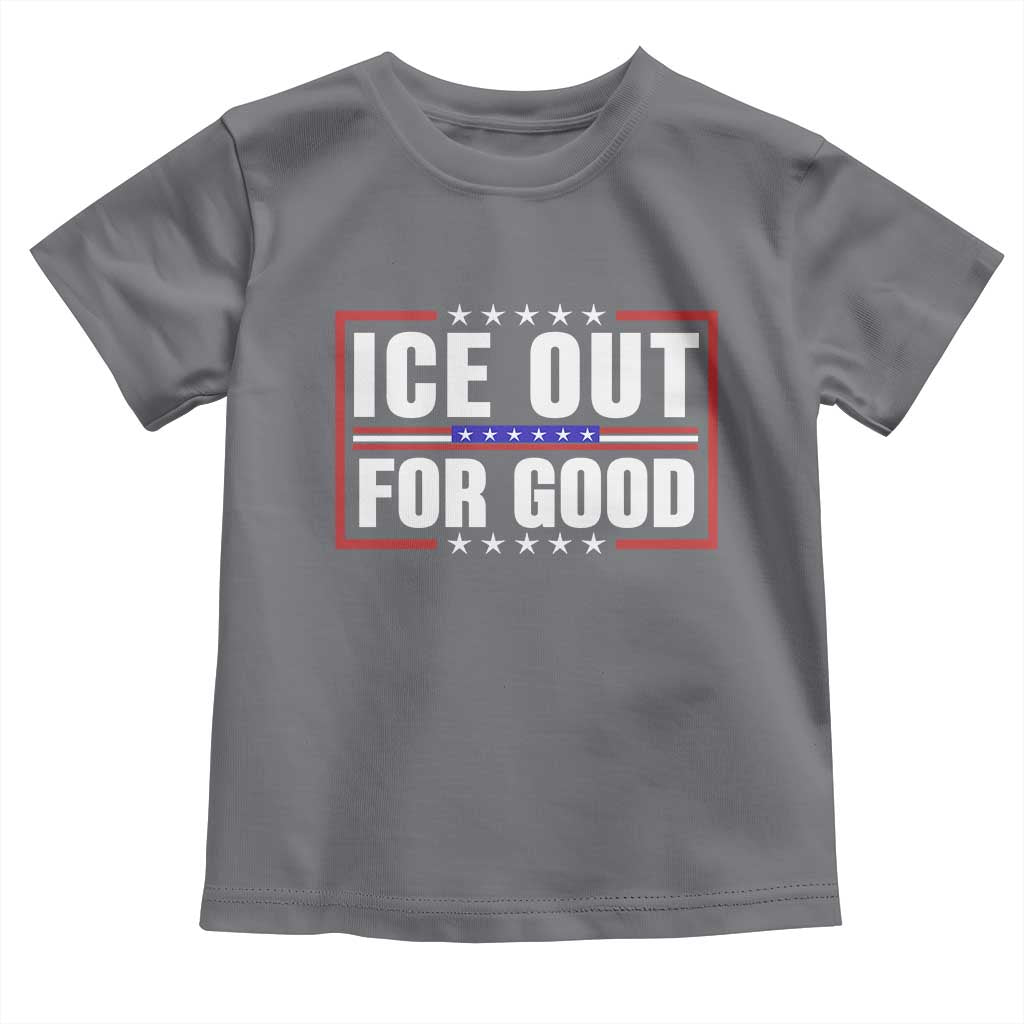 Ice Out For Good Patriotic Protest Toddler T Shirt Justice Resistance Red White and Blue TS02 Charcoal Print Your Wear