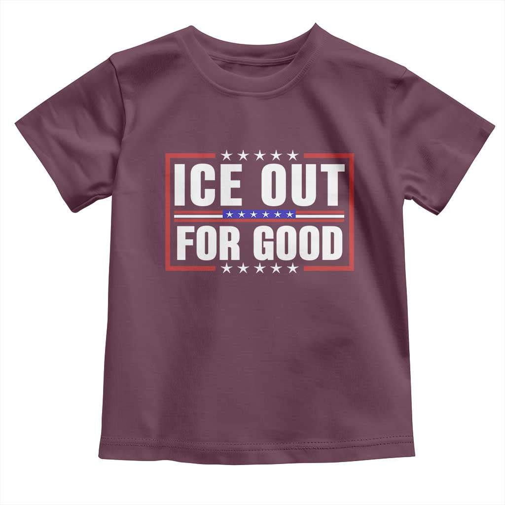 Ice Out For Good Patriotic Protest Toddler T Shirt Justice Resistance Red White and Blue TS02 Maroon Print Your Wear