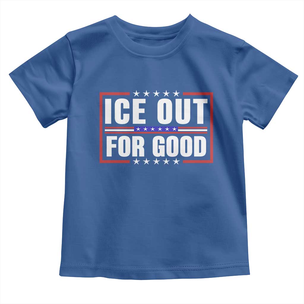 Ice Out For Good Patriotic Protest Toddler T Shirt Justice Resistance Red White and Blue TS02 Royal Blue Print Your Wear
