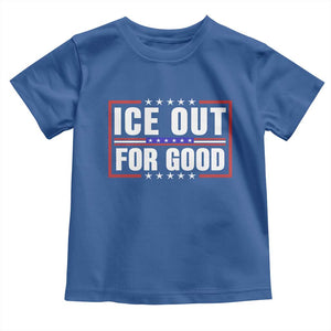 Ice Out For Good Patriotic Protest Toddler T Shirt Justice Resistance Red White and Blue TS02 Royal Blue Print Your Wear