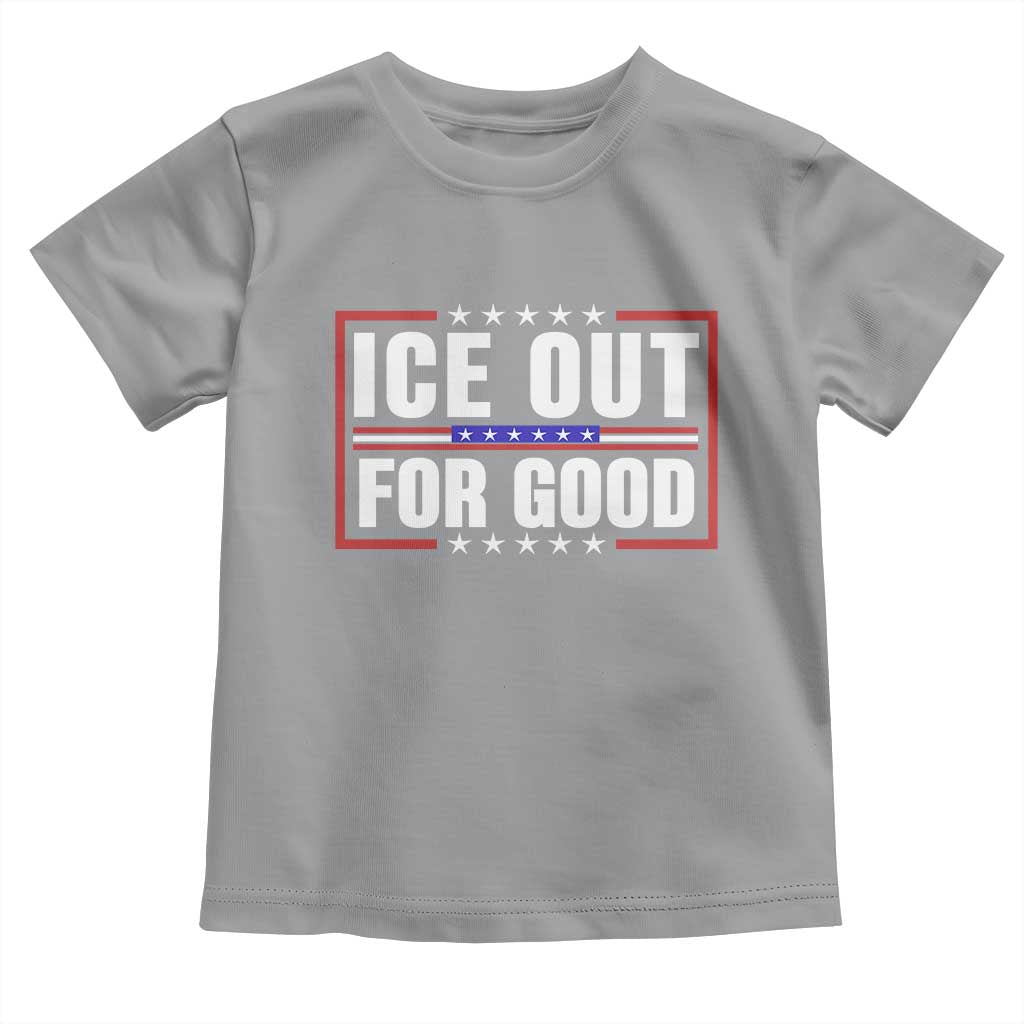Ice Out For Good Patriotic Protest Toddler T Shirt Justice Resistance Red White and Blue TS02 Sport Gray Print Your Wear