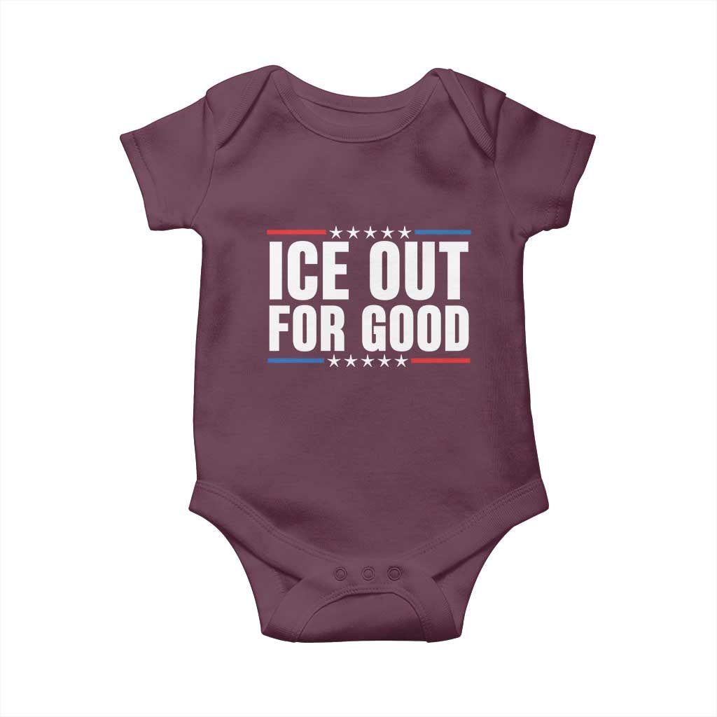Ice Out For Good Patriotic Protest Baby Onesie Justice Political Resistance TS02 Maroon Print Your Wear