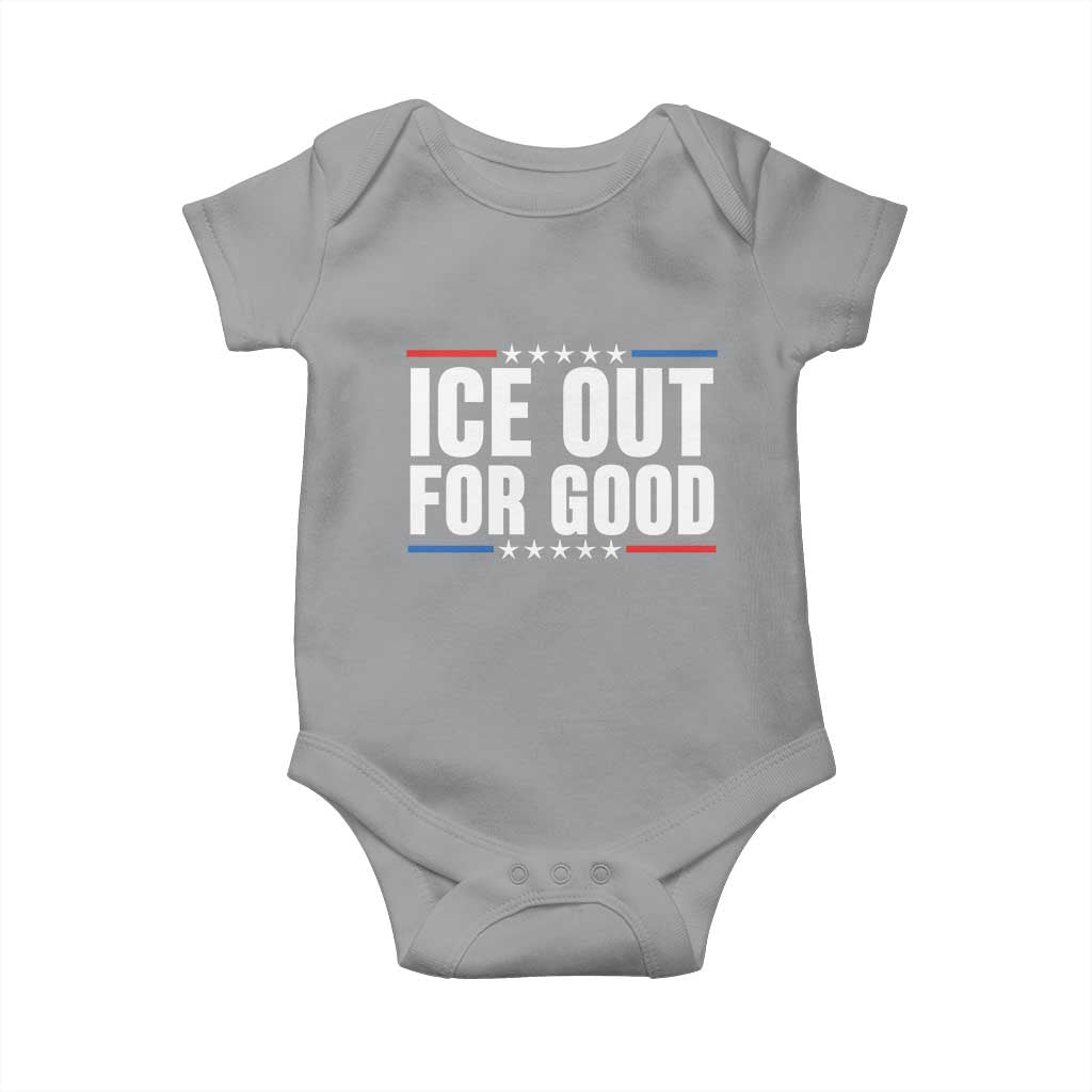 Ice Out For Good Patriotic Protest Baby Onesie Justice Political Resistance TS02 Sport Gray Print Your Wear
