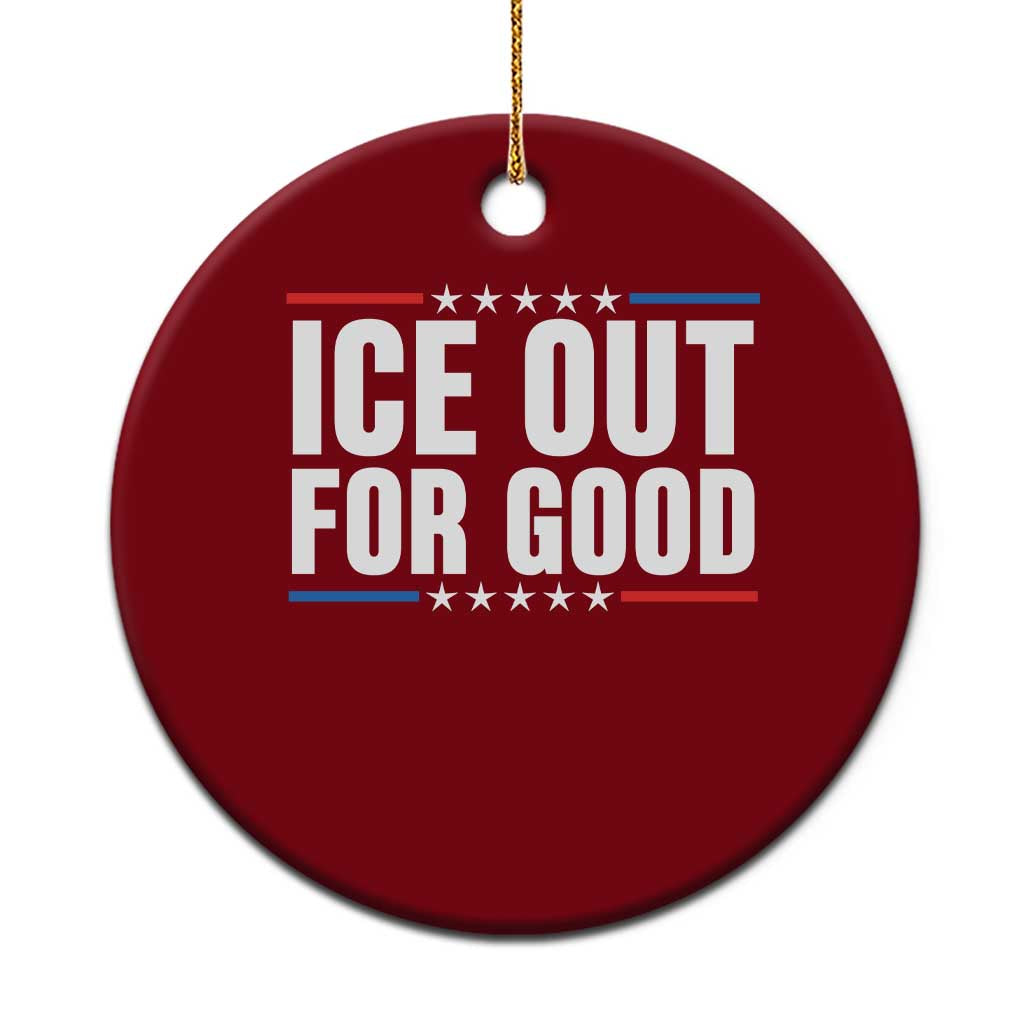 Ice Out For Good Patriotic Protest Ceramic Ornament Justice Political Resistance TS02 1pc Red Print Your Wear