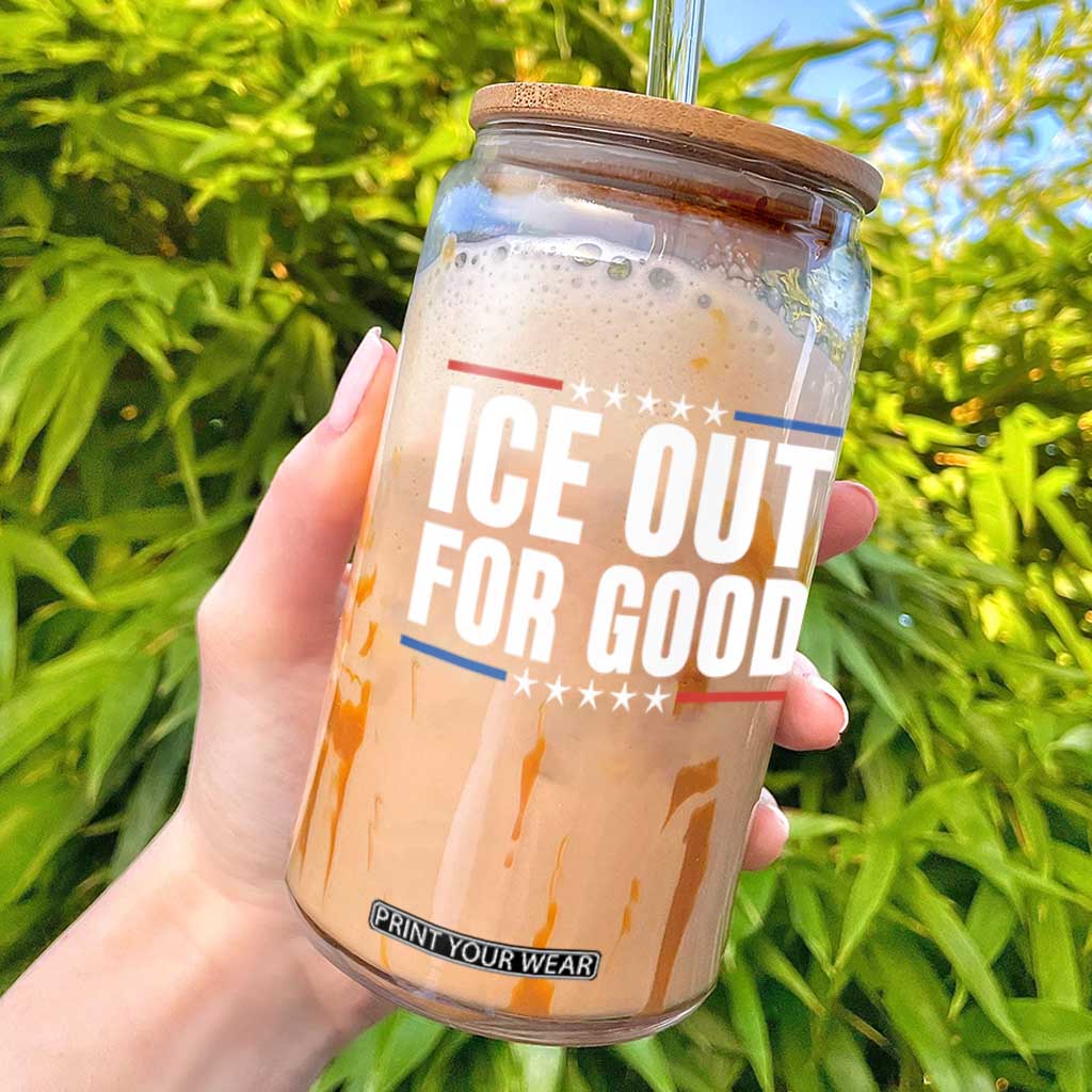 Ice Out For Good Patriotic Protest Glass Can Justice Political Resistance TS02 Black Print Your Wear