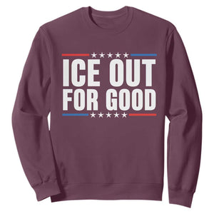 Ice Out For Good Patriotic Protest Sweatshirt Justice Political Resistance TS02 Maroon Print Your Wear