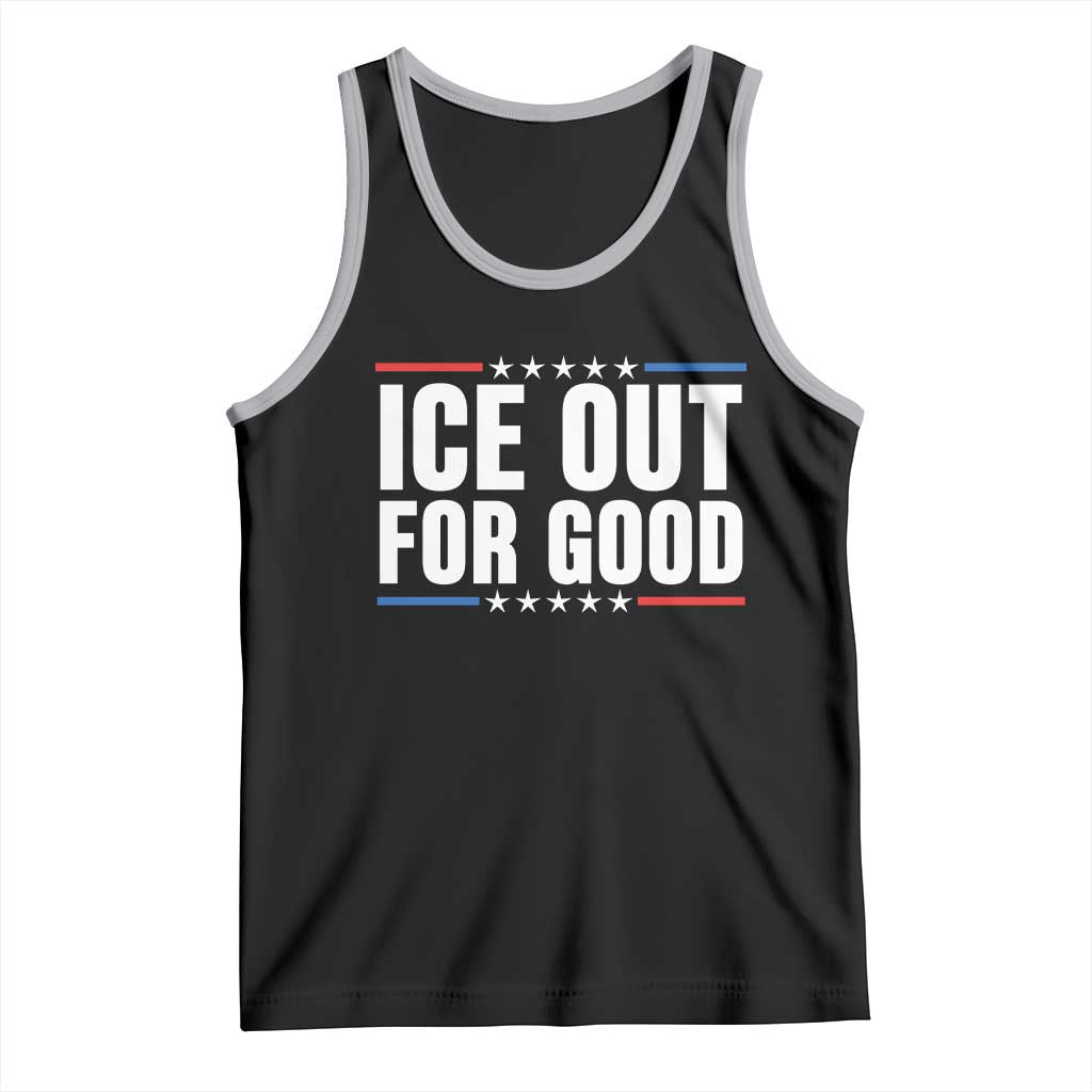 Ice Out For Good Patriotic Protest Tank Top Justice Political Resistance TS02 Black Athletic Heather Print Your Wear
