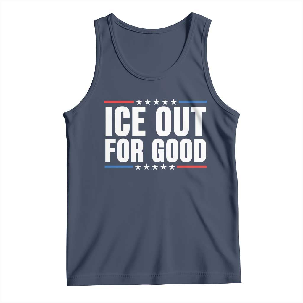 Ice Out For Good Patriotic Protest Tank Top Justice Political Resistance TS02 Navy Print Your Wear